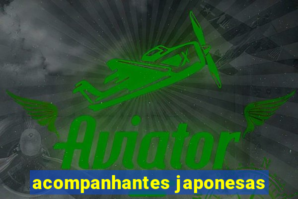 acompanhantes japonesas